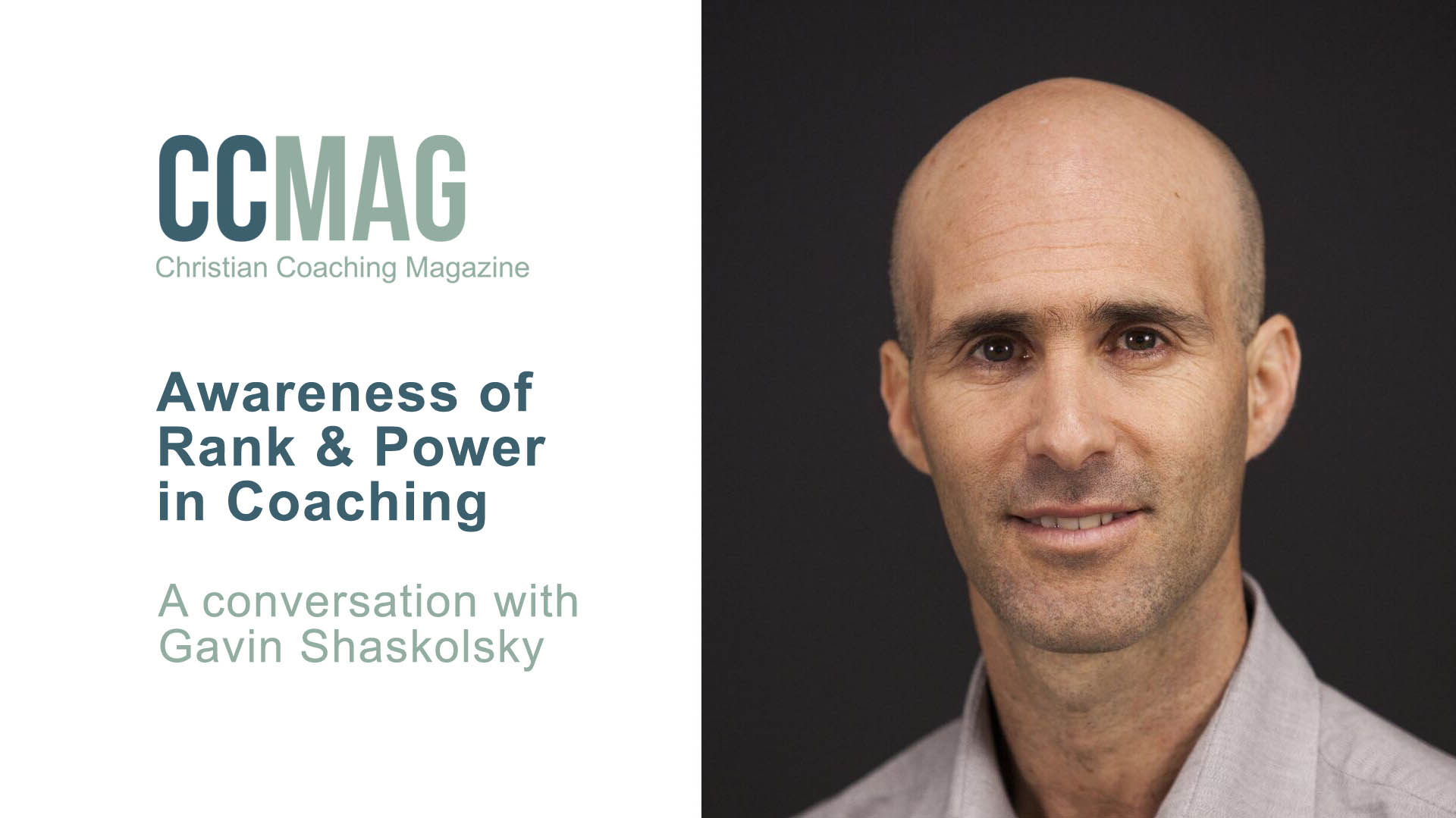 Awareness of Rank and Power – Interview with Gavin Shaskolsky