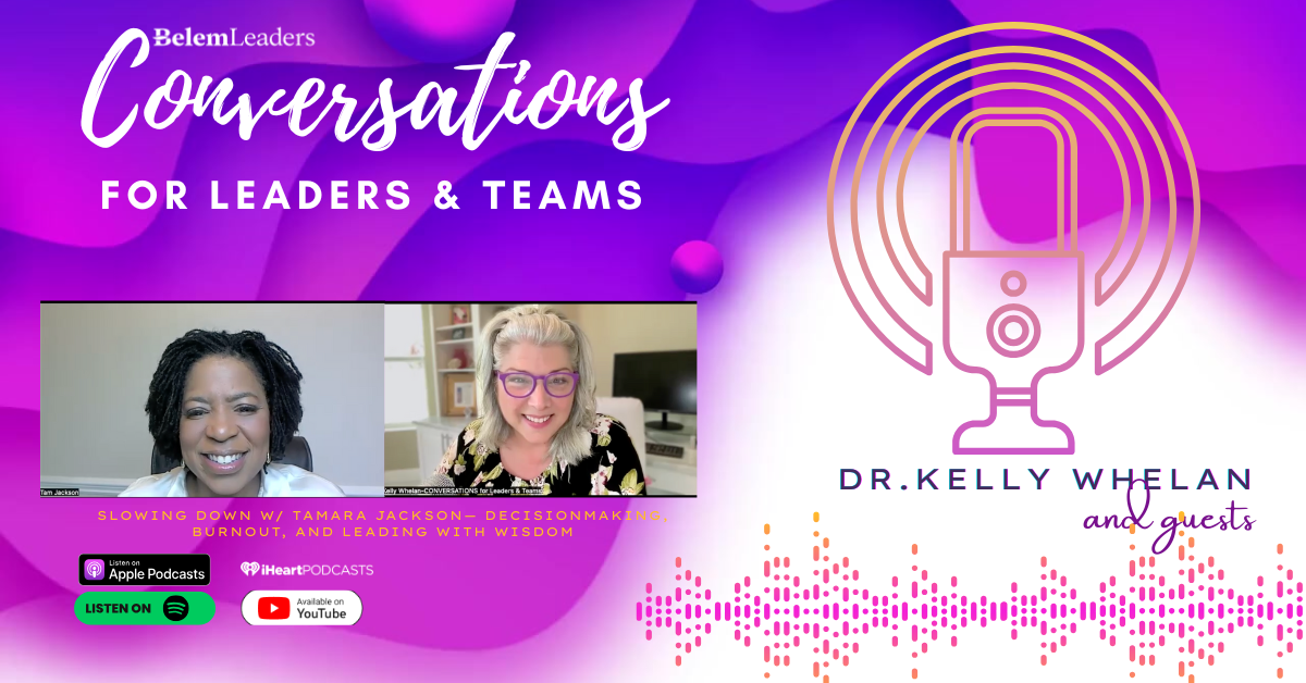Slowing Down w/ Tamara Jackson— Decision-Making, Burnout, and Leading with Wisdom