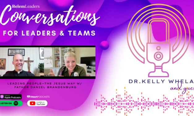 Leading People the Jesus Way w/ Father Daniel Brandenburg