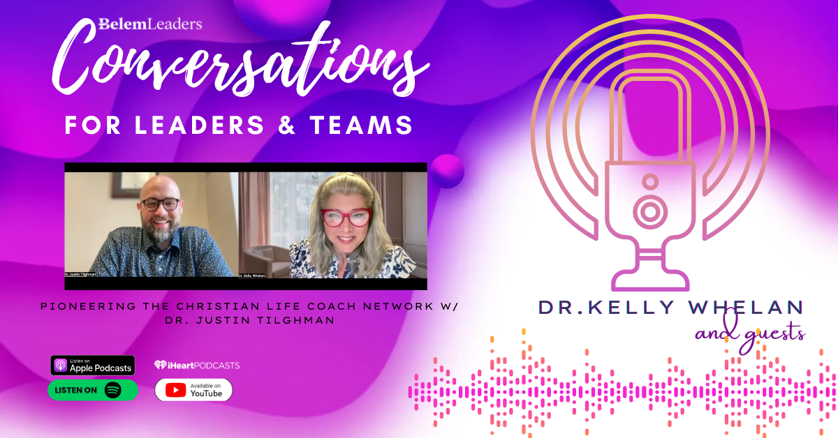 Pioneering the Christian Life Coach Network w/ Dr. Justin Tilghman