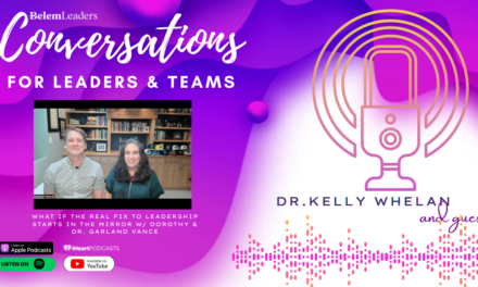 What If The Real Fix to Leadership Starts In The Mirror w/ Dorothy & Dr. Garland Vance