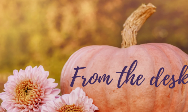 FALL 2026 From the Desk—Editor’s Note